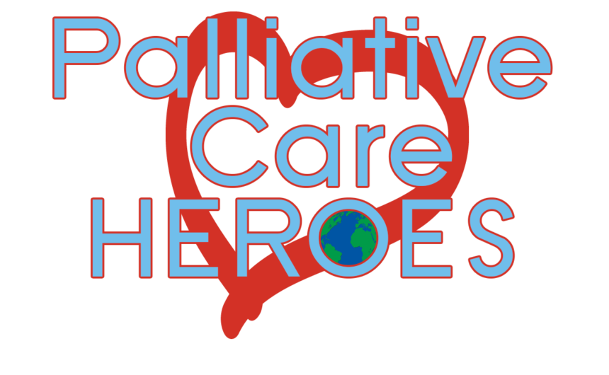 Global Palliative Care Heroes Campaign